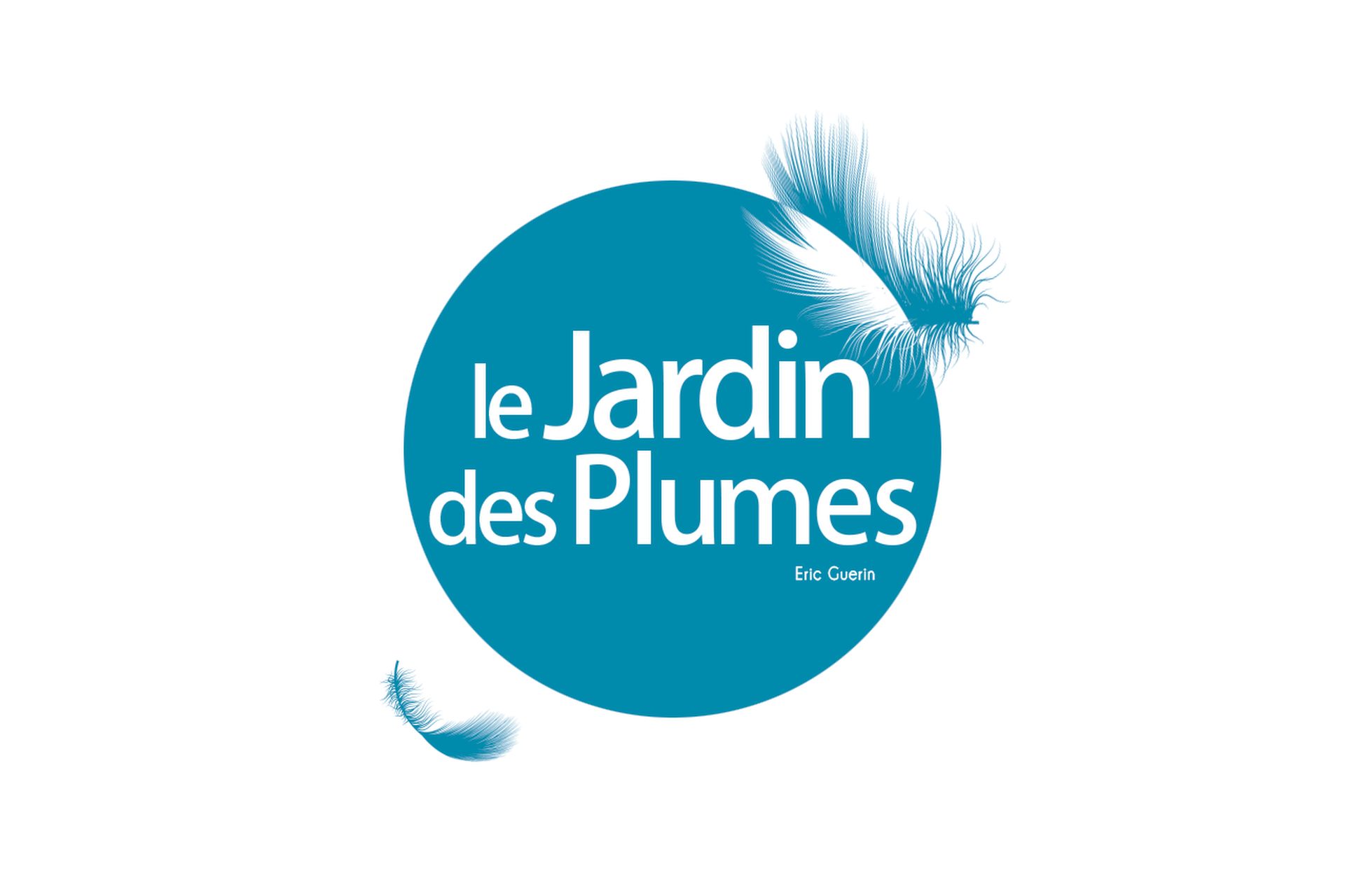 Le Jardin des Plumes – Eric Guérin